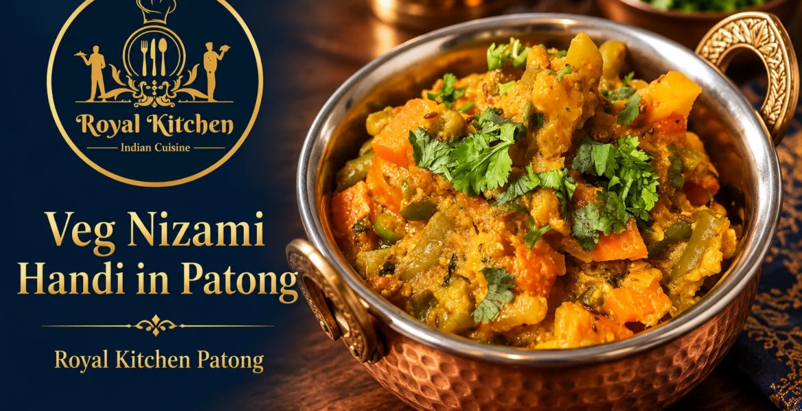 Veg Nizami Handi in Patong at Royal Kitchen