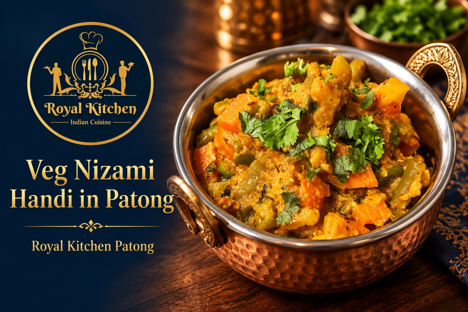Veg Nizami Handi in Patong at Royal Kitchen